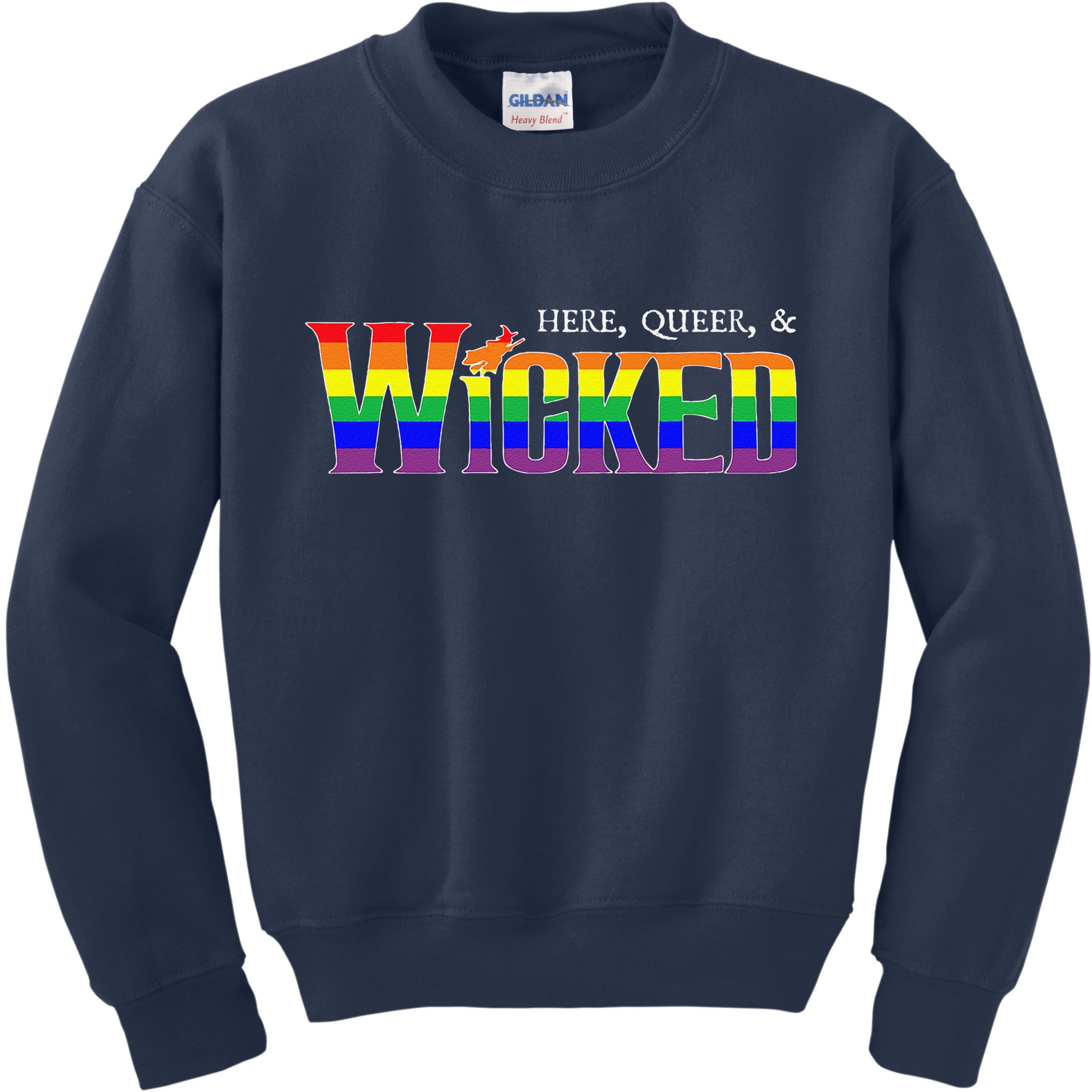 Here Queer And Wicked Lgbt Kids Sweatshirt