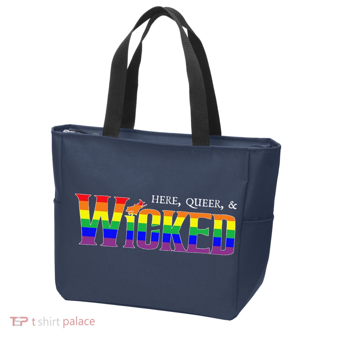 Here Queer And Wicked Lgbt Zip Tote Bag
