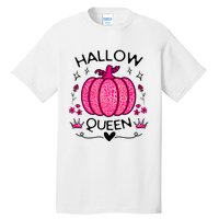 Hallow Queen Cute Pumpkin Funny Halloween Costume Tall T-Shirt