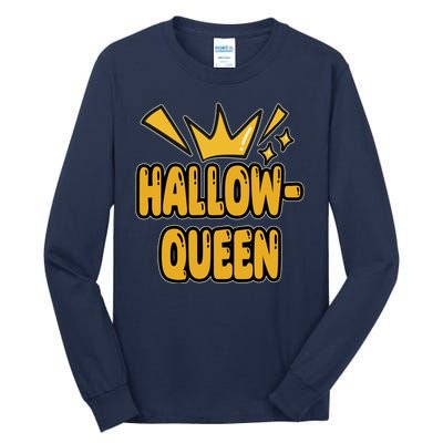 Hallow Queen Halloween Lover Tall Long Sleeve T-Shirt