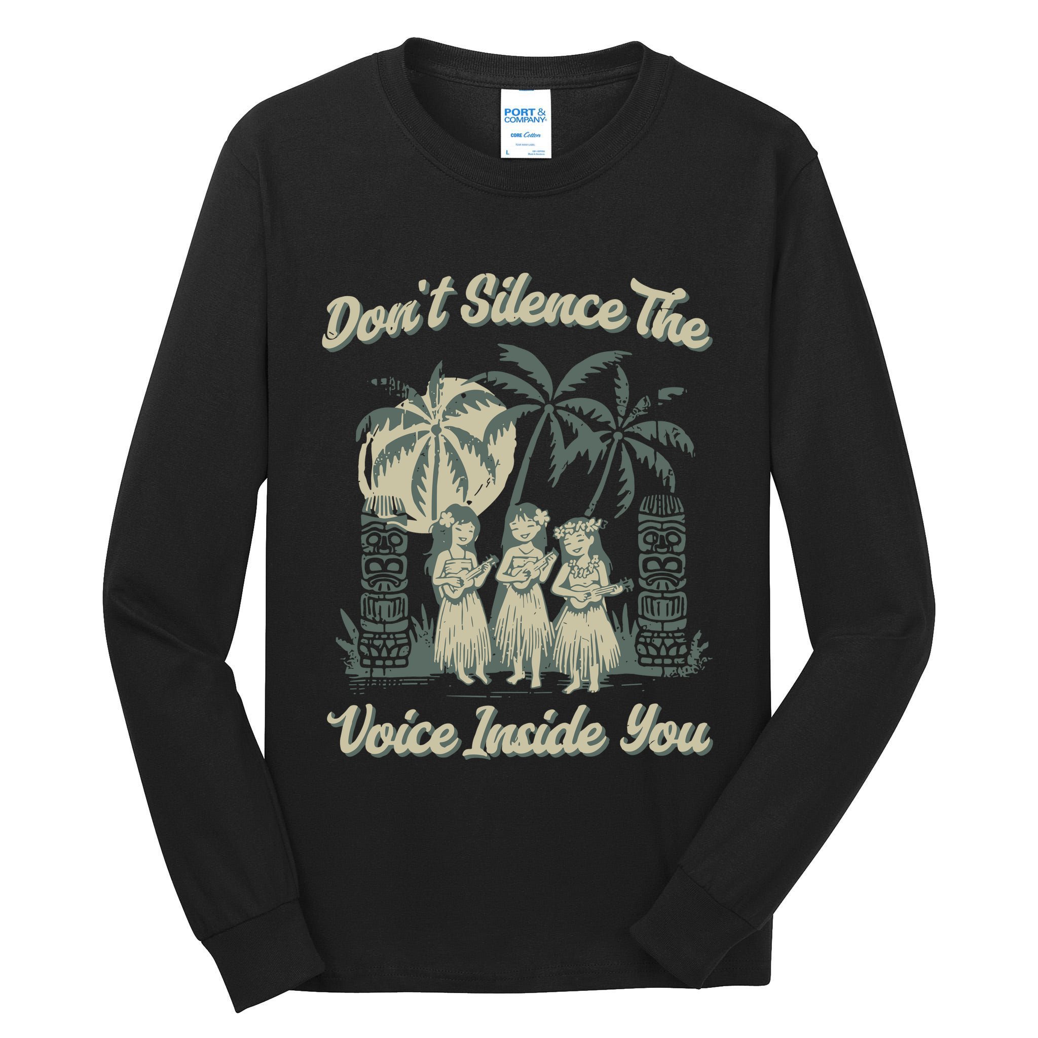 Hawaiin Quote Tall Long Sleeve T-Shirt