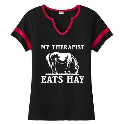 Horse Quotes My Therapist Eats Hay Grazing Horse Equestrian Ladies Halftime Notch Neck Tee