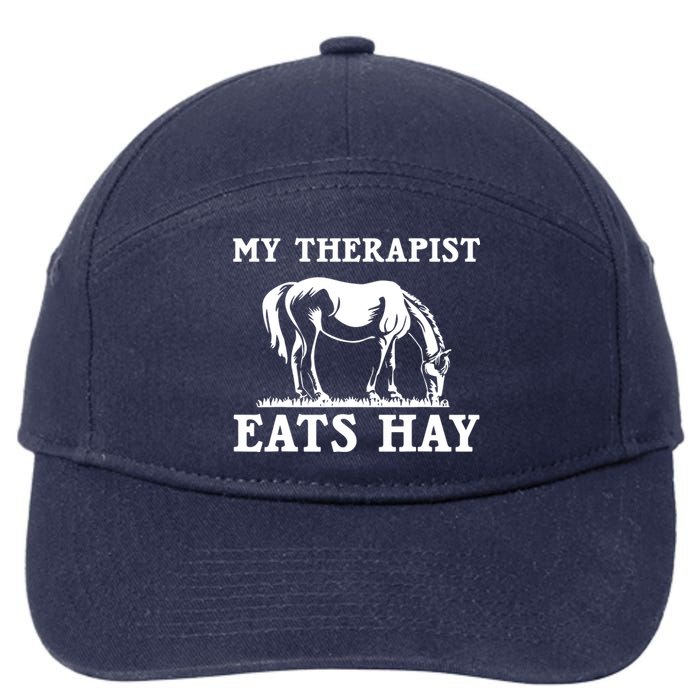 Horse Quotes My Therapist Eats Hay Grazing Horse Equestrian 7-Panel Snapback Hat