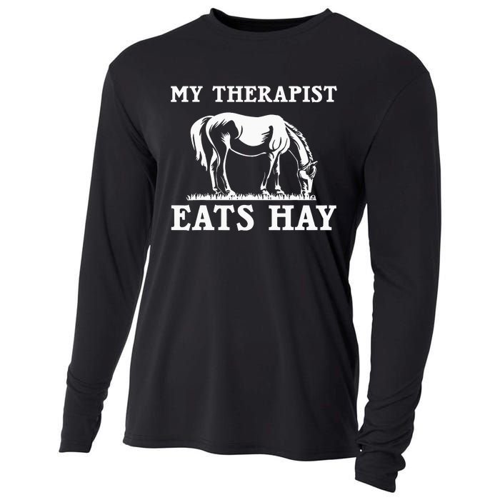 Horse Quotes My Therapist Eats Hay Grazing Horse Equestrian Cooling Performance Long Sleeve Crew