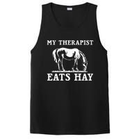 Horse Quotes My Therapist Eats Hay Grazing Horse Equestrian PosiCharge Competitor Tank