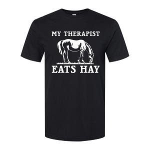 Horse Quotes My Therapist Eats Hay Grazing Horse Equestrian Softstyle CVC T-Shirt