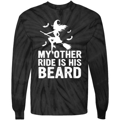 Halloween Quote My Other Ride Is His Beard Witch Tie-Dye Long Sleeve Shirt