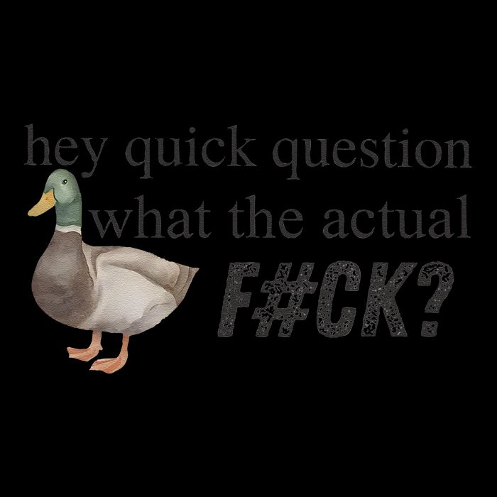 Hey Quick Question Wtaf Funny Duck Meme Retro Humor Joke Full-Length Apron With Pockets