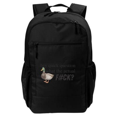 Hey Quick Question Wtaf Funny Duck Meme Retro Humor Joke Backpack