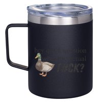 Hey Quick Question Wtaf Funny Duck Meme Retro Humor Joke 12oz Stainless Steel Coffee Mug