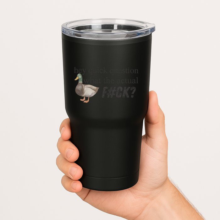 Hey Quick Question Wtaf Funny Duck Meme Retro Humor Joke Tumbler