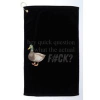 Hey Quick Question Wtaf Funny Duck Meme Retro Humor Joke Golf Towel