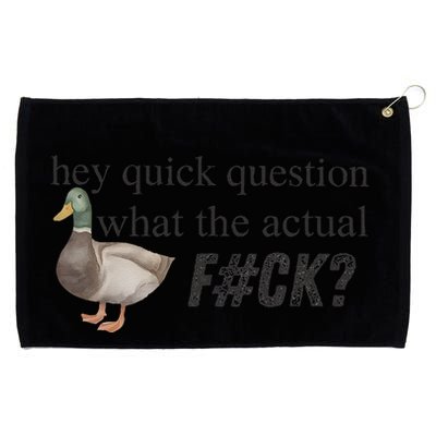 Hey Quick Question Wtaf Funny Duck Meme Retro Humor Joke Grommeted Golf Towel