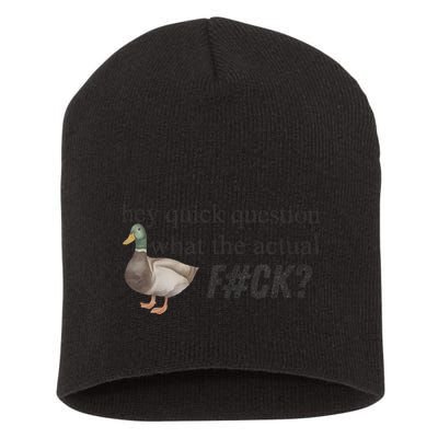 Hey Quick Question Wtaf Funny Duck Meme Retro Humor Joke Short Acrylic Beanie