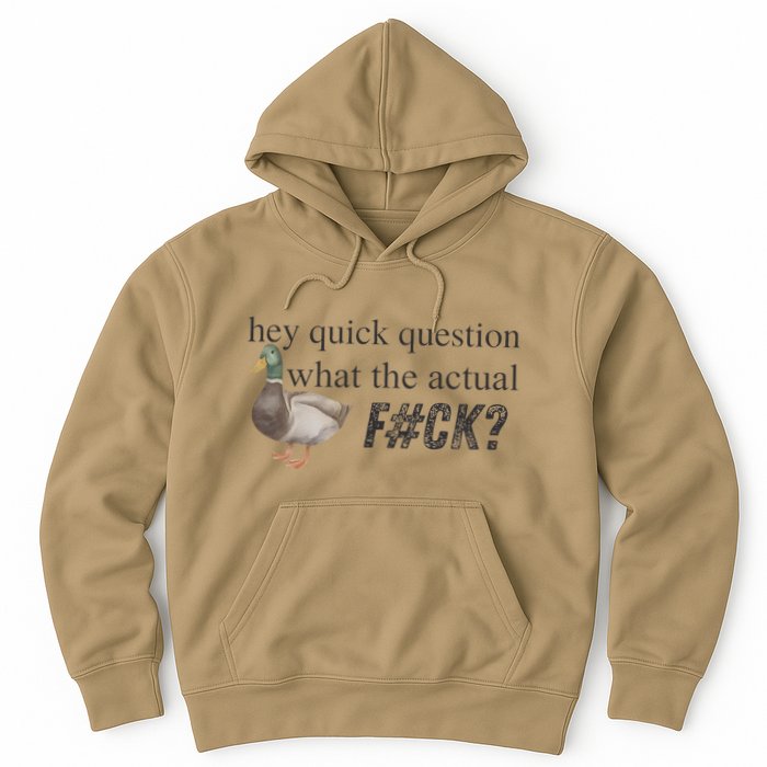 Hey Quick Question Wtaf Funny Duck Meme Retro Humor Joke Hoodie