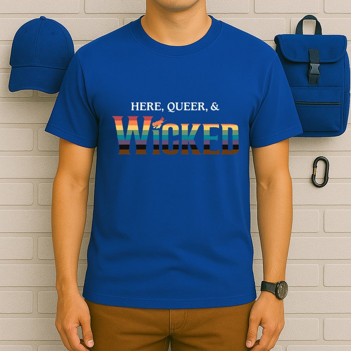 Here Queer & Wicked Lgbt T-Shirt