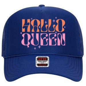 Hallo Queen Witch Groovy Funny Halloween Costumes Cute Gift High Crown Mesh Back Trucker Hat