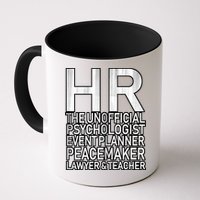 HR The Unofficial Psychologist  Mug