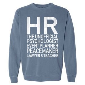 HR The Unofficial Psychologist  Garment-Dyed Sweatshirt