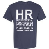 HR The Unofficial Psychologist  Garment-Dyed Heavyweight T-Shirt