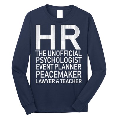 HR The Unofficial Psychologist  Long Sleeve Shirt