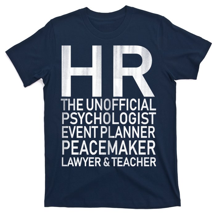 HR The Unofficial Psychologist  T-Shirt