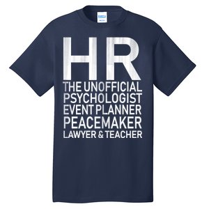 HR The Unofficial Psychologist  Tall T-Shirt