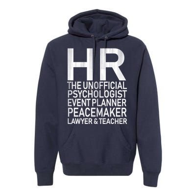 HR The Unofficial Psychologist  Premium Hoodie