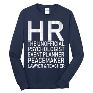 HR The Unofficial Psychologist  Tall Long Sleeve T-Shirt