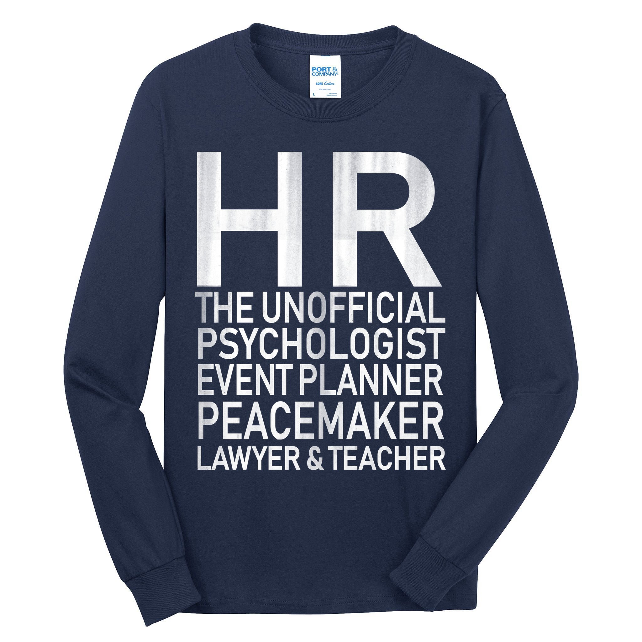 HR The Unofficial Psychologist  Tall Long Sleeve T-Shirt