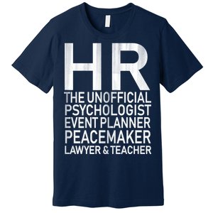 HR The Unofficial Psychologist  Premium T-Shirt