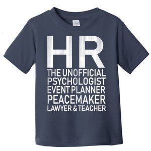 HR The Unofficial Psychologist  Toddler T-Shirt