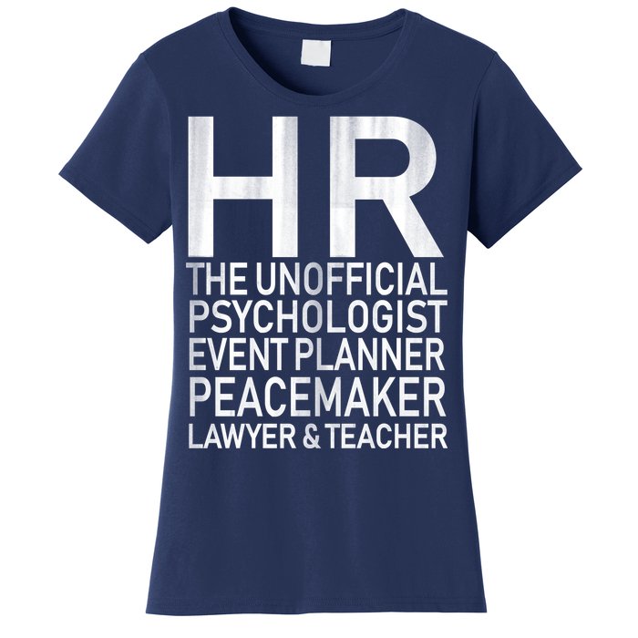 HR The Unofficial Psychologist  Women's T-Shirt