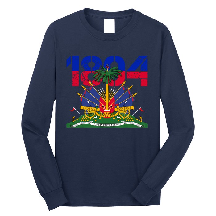 Haitian Revolution 1804 Haiti Haitian Flag Day Independence Long Sleeve Shirt