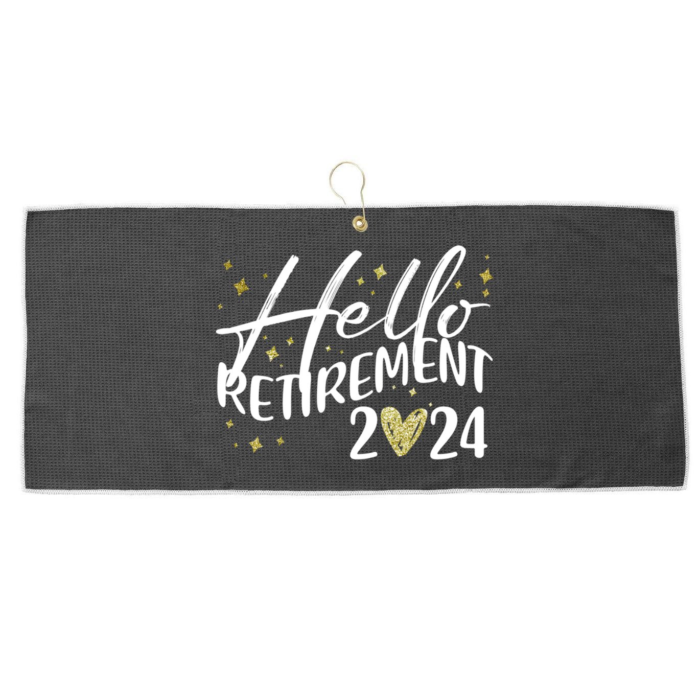 Hello Retiret 2024 Retired Retiring Cool Gift Large Microfiber Waffle Golf Towel