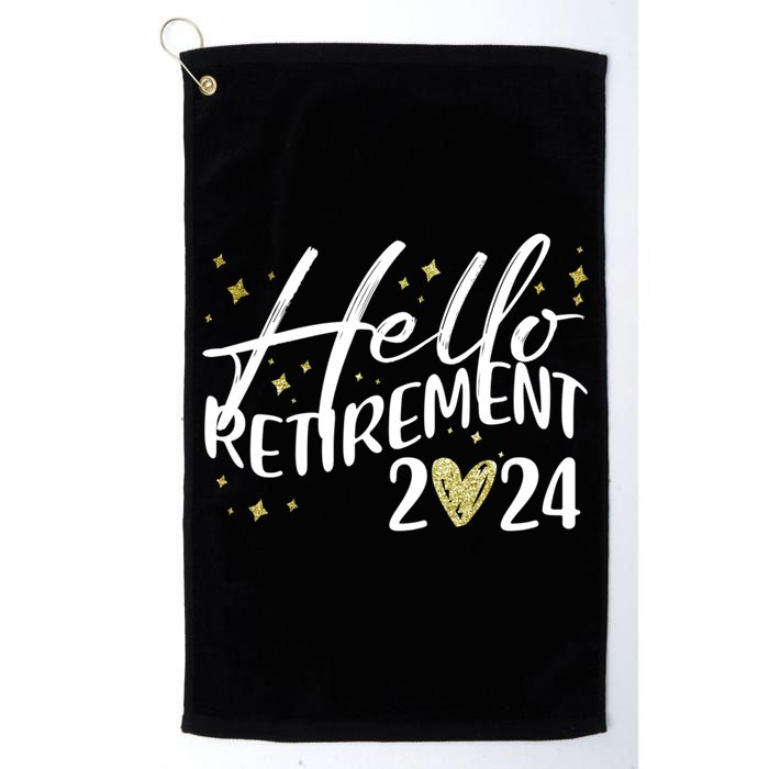 Hello Retiret 2024 Retired Retiring Cool Gift Golf Towel
