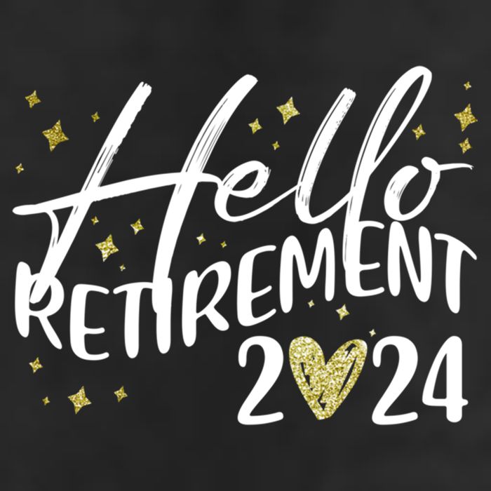 Hello Retiret 2024 Retired Retiring Cool Gift Golf Towel