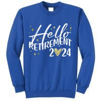 Hello Retiret 2024 Retired Retiring Cool Gift Sweatshirt