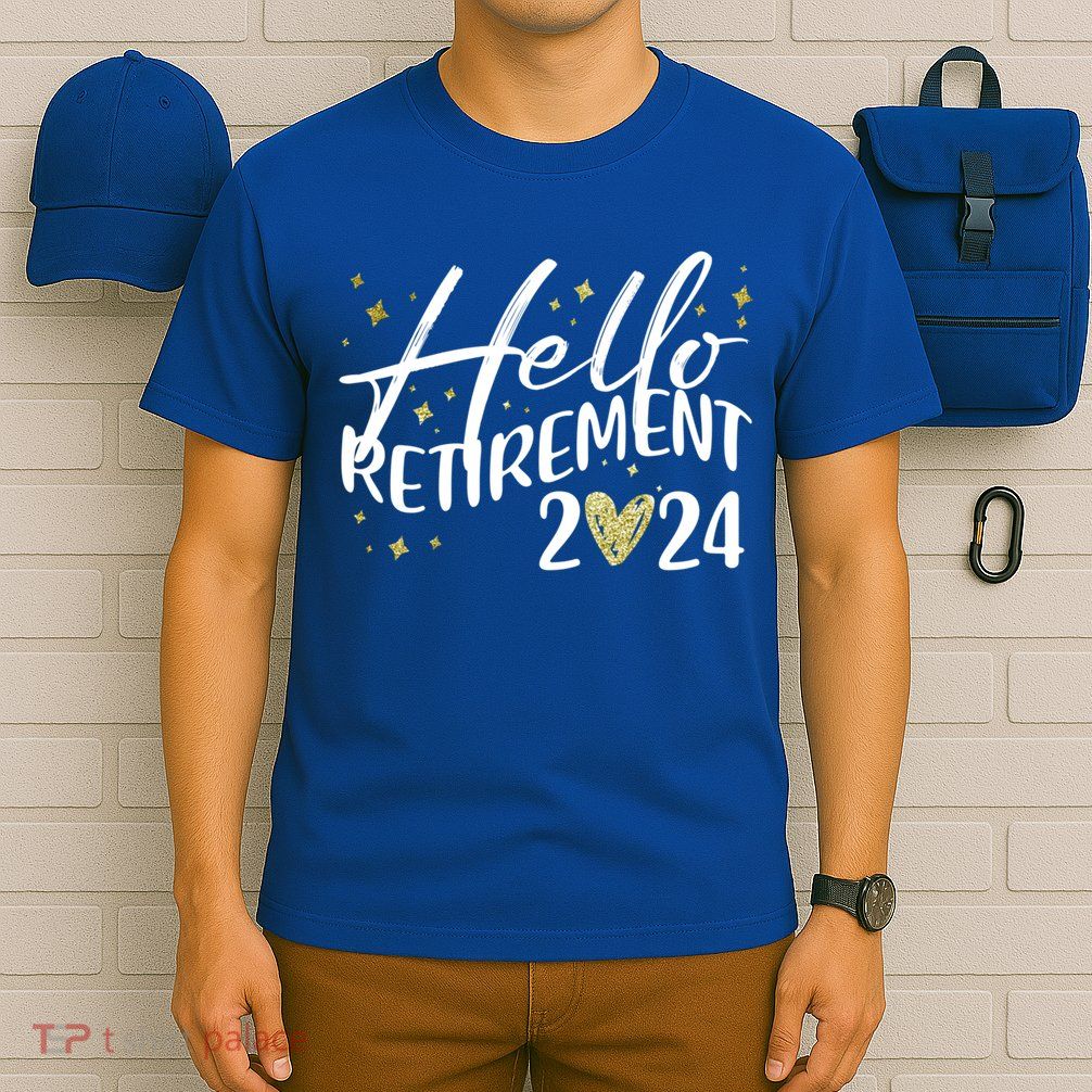 Hello Retiret 2024 Retired Retiring Cool Gift T-Shirt