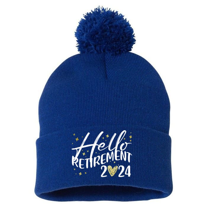 Hello Retiret 2024 Retired Retiring Cool Gift Pom Pom 12in Knit Beanie