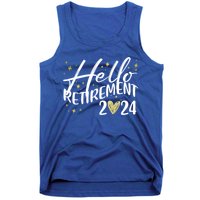 Hello Retiret 2024 Retired Retiring Cool Gift Tank Top