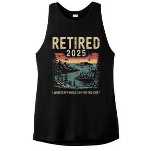 Hilarious Retired 2025 I Worked My Whole Life For This Ladies PosiCharge Tri-Blend Wicking Tank