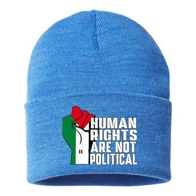 Human Rights Are Not Political Support Palestine and Gaza Sustainable Knit Beanie