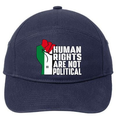 Human Rights Are Not Political Support Palestine and Gaza 7-Panel Snapback Hat