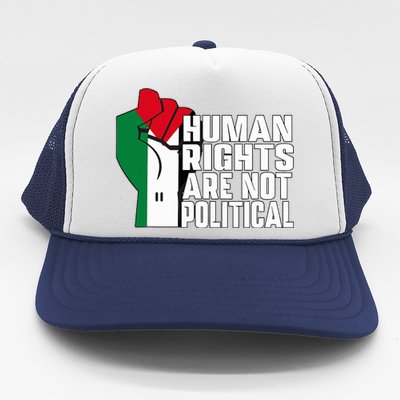 Human Rights Are Not Political Support Palestine and Gaza Trucker Hat