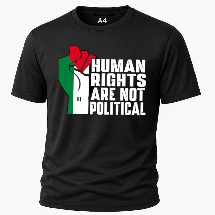 Human Rights Are Not Political Support Palestine And Gaza Cooling Performance Crew T-Shirt