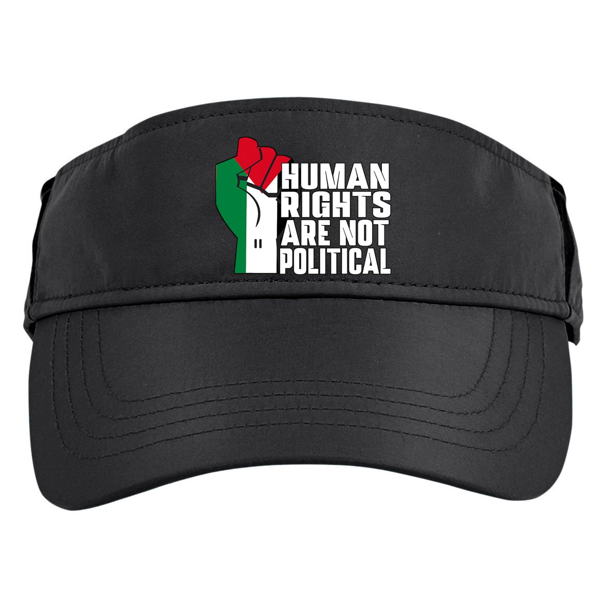 Human Rights Are Not Political Support Palestine And Gaza Adult Drive Performance Visor