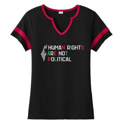 Human Rights Are Not Political Support Palestine Ladies Halftime Notch Neck Tee