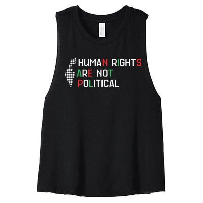 Human Rights Are Not Political Support Palestine Women's Racerback Cropped Tank