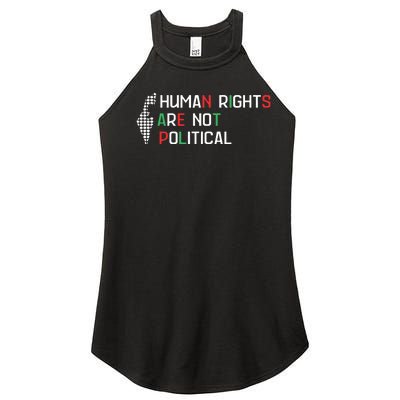 Human Rights Are Not Political Support Palestine Women's Perfect Tri Rocker Tank